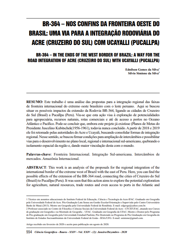 2020 – Br-364 – Nos confins da fronteira oeste do Brasil uma via para a integração rodoviária do Acre (Cruzeiro Do Sul) com Ucayalli (Pucallpa).