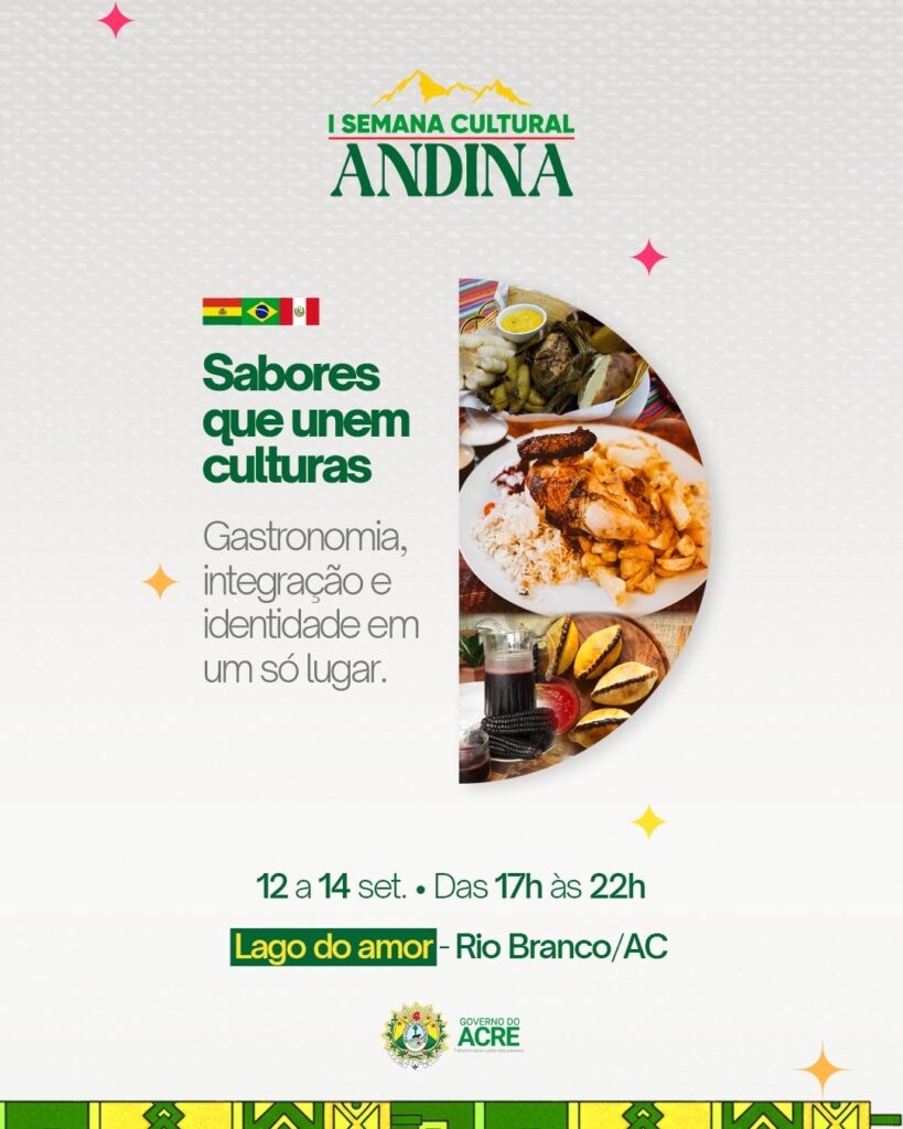 Estado promove 1ª Semana Cultural Andina e reúne Bolívia e Peru no Acre
